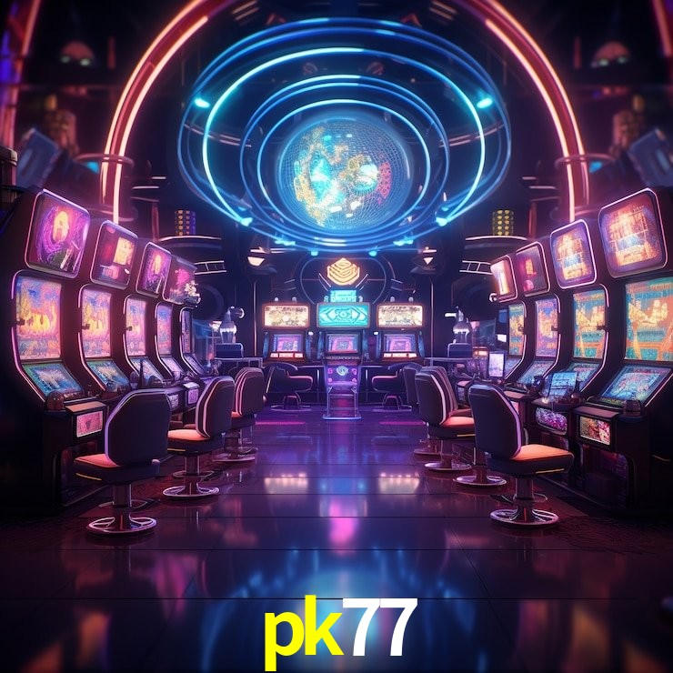 Live Casino pk77